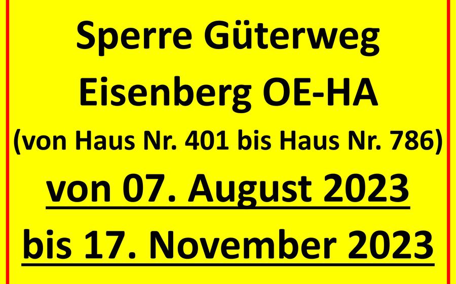 Sperre Güterweg Eisenberg OE-HA