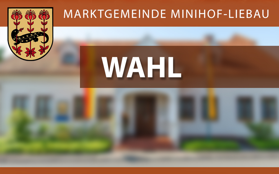 Endergebnis der Gemeinderats- und Bürgermeisterwahl in Minihof-Liebau