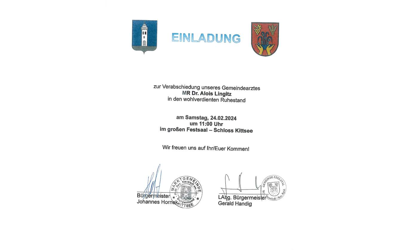MR DR. ALOIS LINGITZ – KITTSEE UND EDELSTAL BEDANKEN SICH FÜR 35 JAHRE GEMEINDEARZT!