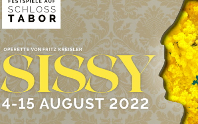 15.08.2022 Sissy - Operette von Fritz Kreisler , Schloss Tabor