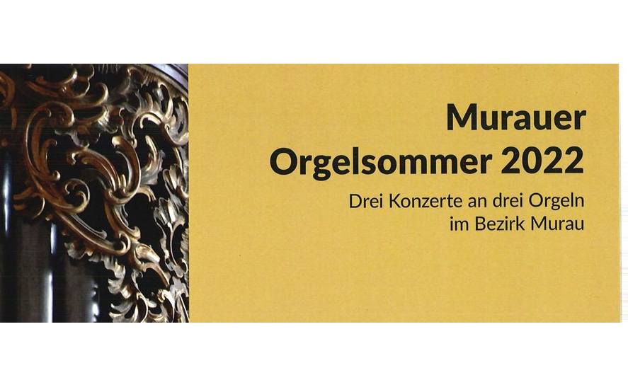 13.08.2022 Murauer Orgelsommer 2022 , Kapuzinerkirche