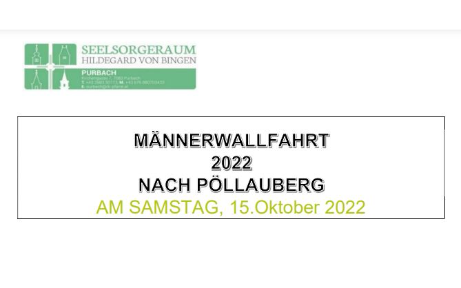 15.10.2022 Männerwallfahrt 2022, Pfarrkirche Purbach