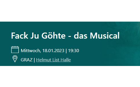 18.01.2023 Fack Ju Göhte - das Musical, Graz