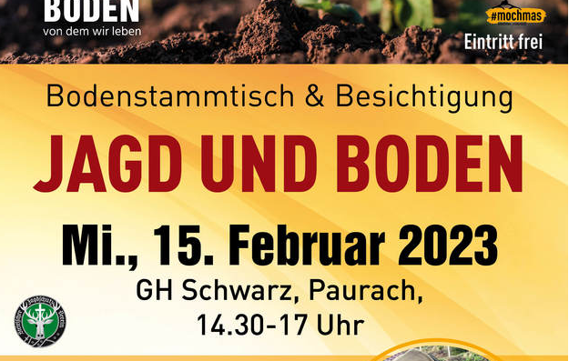 15.02.2023 „Jagd und Boden“, GH Schwarz, Paurach