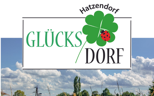 Eröffnung Glücksweg im Glücksdorf Hatzendorf
