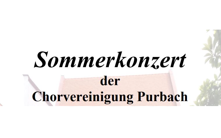 Sommerkonzert der Chorvereinigung Purbach