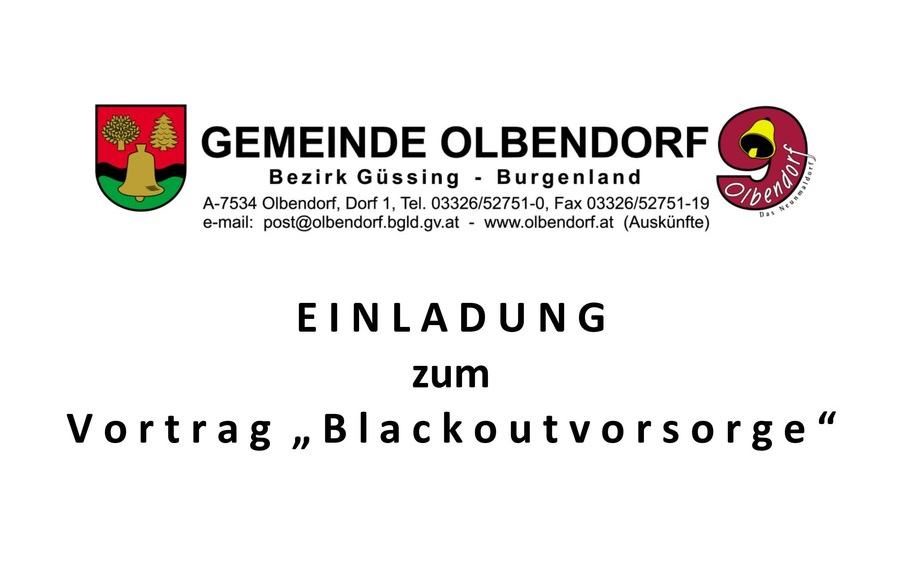 16.06.2023 Vortrag “Blackoutvorsorge“, Mehrzweckhalle Olbendorf