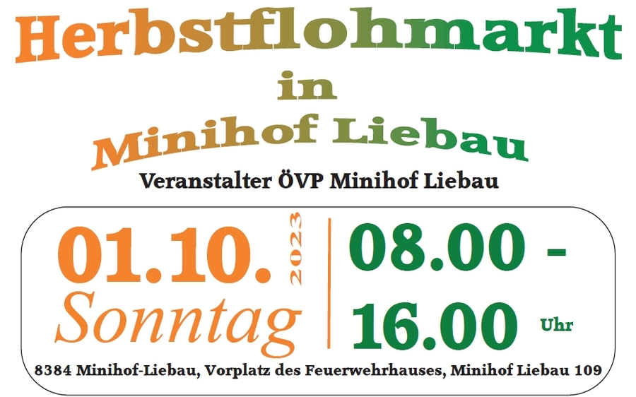 01.10.2023 3. Herbstflohmarkt, Marktplatz Minihof-Liebau