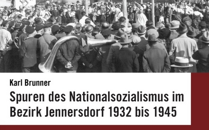 Buchpräsentation Spuren des Nationalsozialismus im Bezirk Jennersdorf