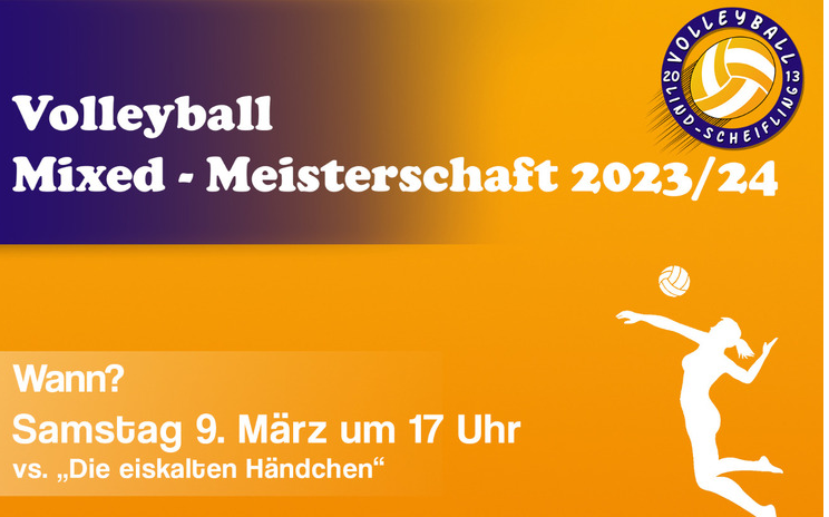 09.03.2024 Volleyball Mixed-Meisterschaft 2023/24, Mehrzwecksaal Scheifling