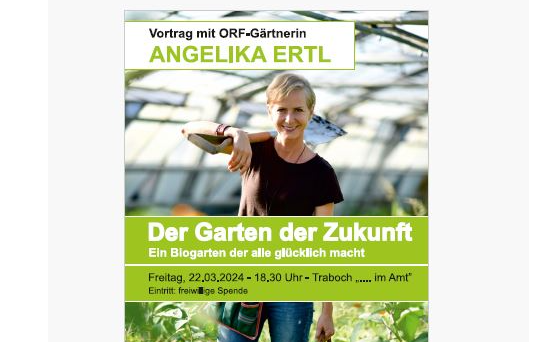 Der Garten der Zukunft - Ein Vortrag mit ORF-Gärtnerin ANGELIKA ERTL