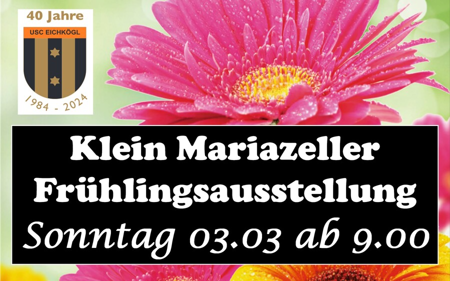 Klein Mariazeller Frühlingsausstellung