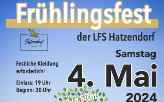 04.05.2024 Frühlingsfest der LFS Hatzendorf, Land-u. forstw. Fachschule Hatzendorf
