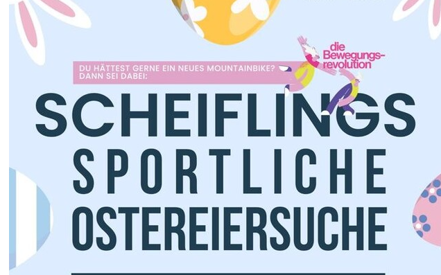 29.03.2024 Sportliche Ostereiersuche, Panoramastraße Scheifling