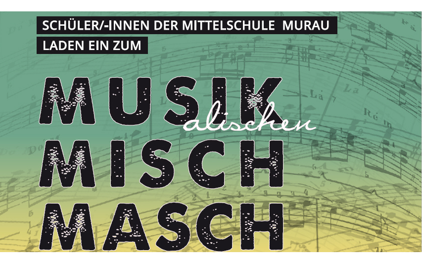 30.04.2024 Musik Misch Masch, AK Saal Murau