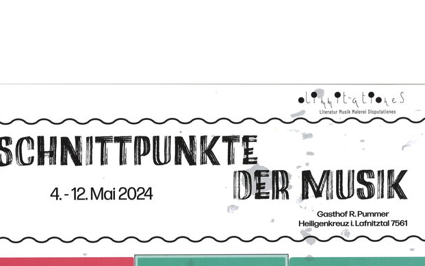 04.05.2024 Schnittpunkte der Musik, im GH Rudolf Pummer