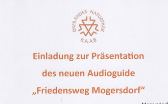 Präsentation der neuen Audioguides für den Friedensweg Mogersdorf