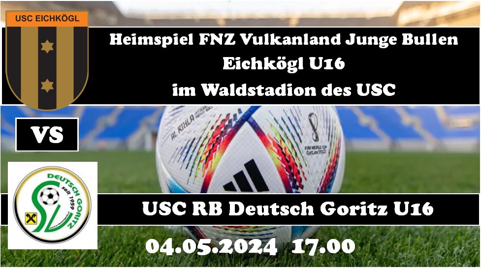 04.05.2024 USC Eichkögl Meisterschaftsspiel U16 vs Deutsch Goritz, Waldstadion USC Eichkögl