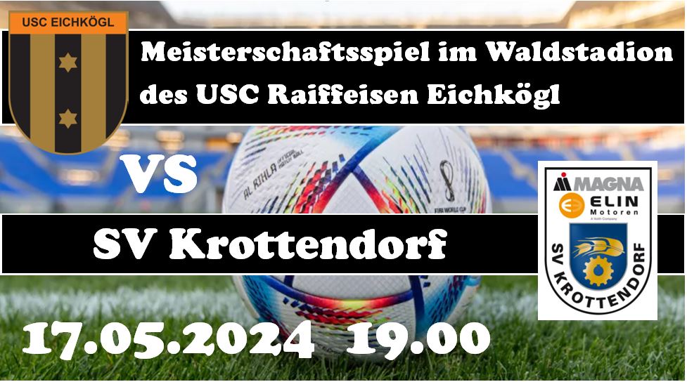 17.05.2024 Meisterschaftsspiel USC Raiffeisen Eichkögl vs SV Triotronik Krottendorf, 