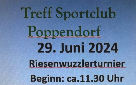 Riesenwuzzlerturnier Treff Poppendorf i.B.