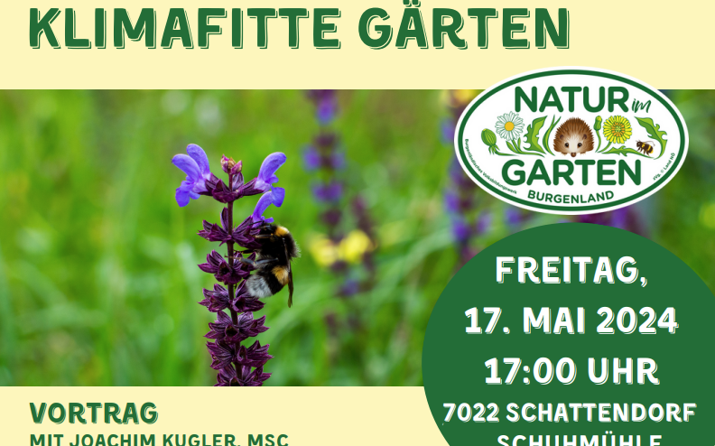 17.05.2024 Vortrag: Klimafitte Gärten , Schattendorf Schuhmühle