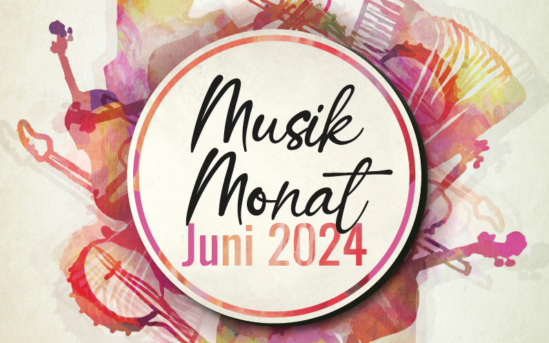 Musikalische Geschichten - Musikmonat Juni 2024