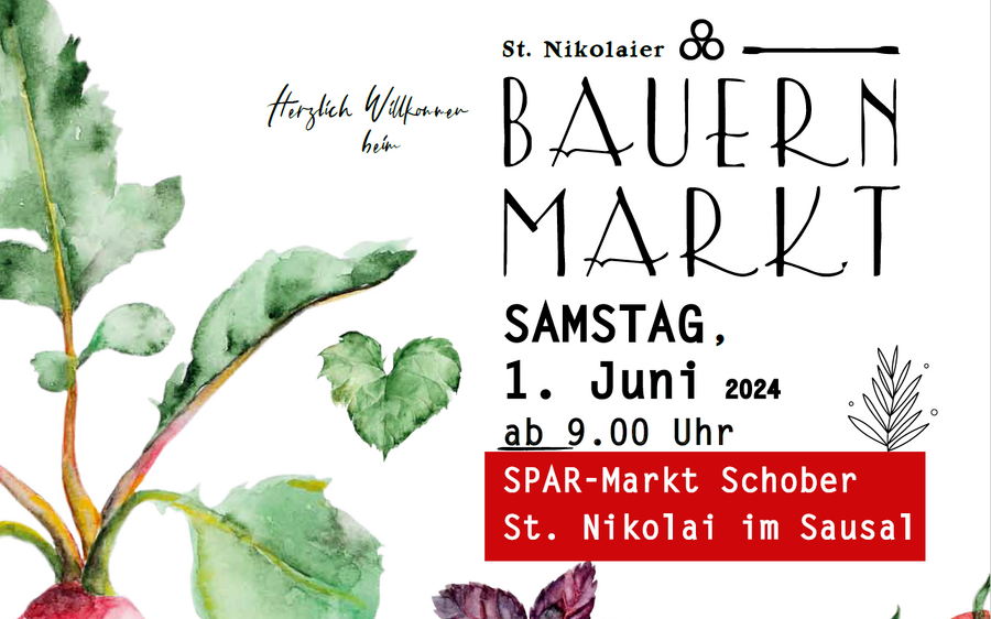 01.06.2024 Bauernmarkt, SPAR-Markt Schober