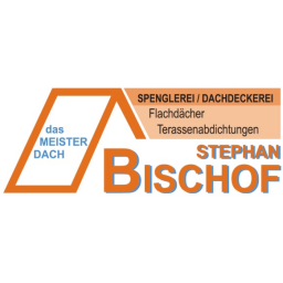 Bischof Stephan Spenglerei/Dachdeckerei - Flachdächer